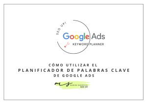 cómo utilizar el planificador de palabras clave de google ads